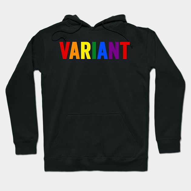 Gay Pride: Variant Hoodie by zerobriant